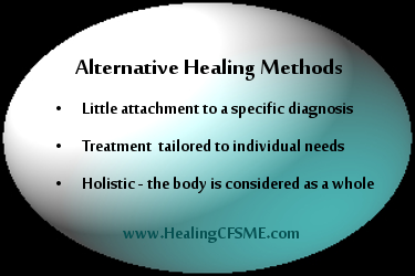 Benefits of alternative healing methods: little attachment to a specific diagnosis, the individual is treated not a label, the body considered holistically. Sometimes alternative becomes mainstream.