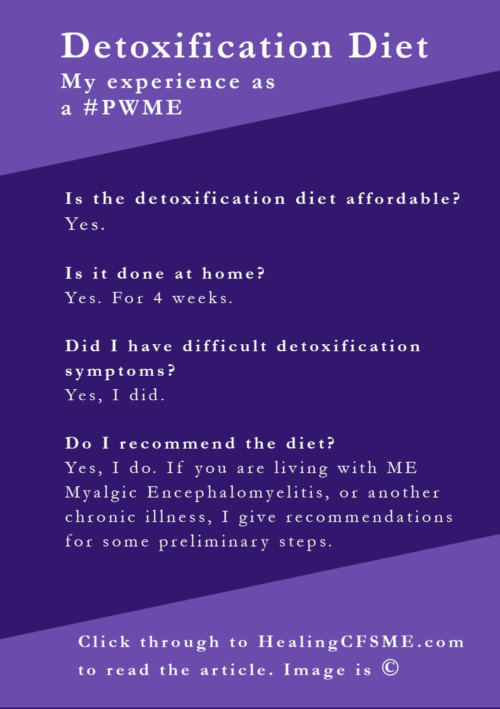 detoxification diet tried by person with the illness ME